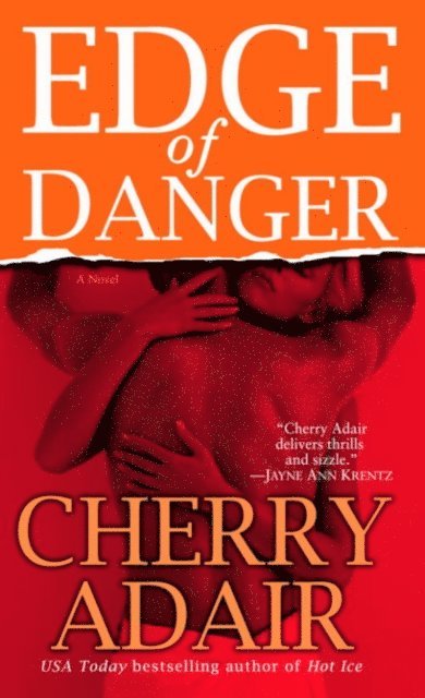 Cherry Adair - Edge of Danger, E-bok