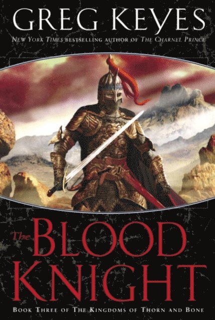 Greg Keyes - Blood Knight, E-bok
