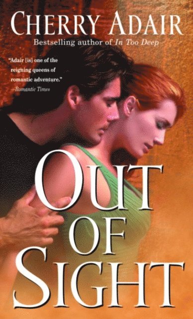 Cherry Adair - Out of Sight, E-bok