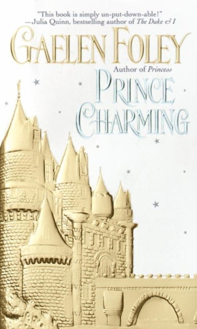 Gaelen Foley - Prince Charming, E-bok