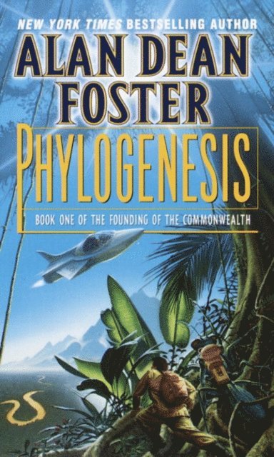 Alan Dean Foster - Phylogenesis, E-bok