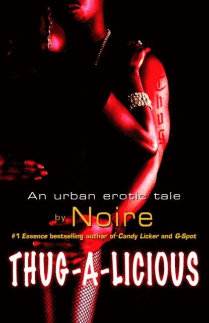 Noire - Thug-A-Licious, E-bok