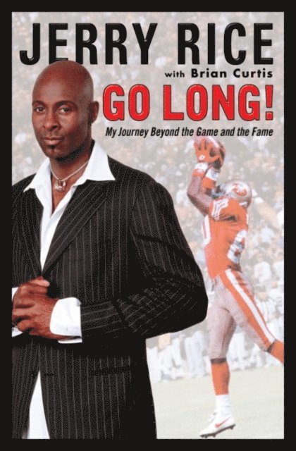 Brian Curtis, Jerry Rice - Go Long!, E-bok. Tillgänglighet: Lägg i varukorg