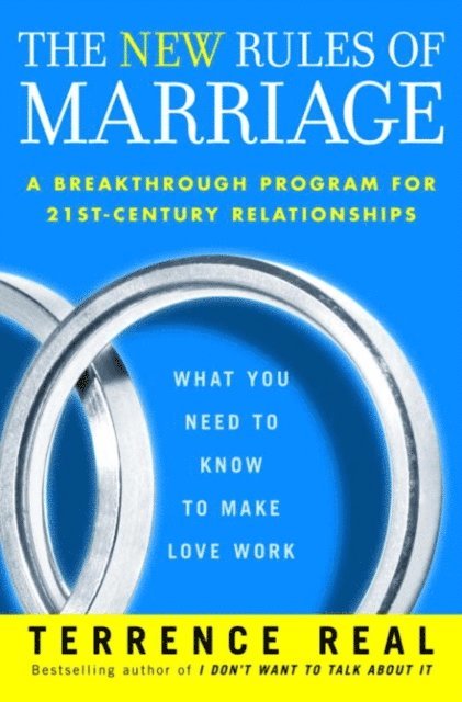 Terrence Real - New Rules of Marriage, E-bok