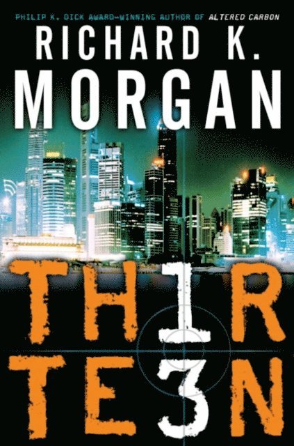 Richard K. Morgan - Thirteen, E-bok
