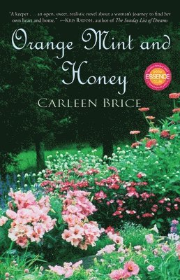 Carleen Brice - Orange Mint and Honey, Häftad. Tillgänglighet: Lägg i varukorg