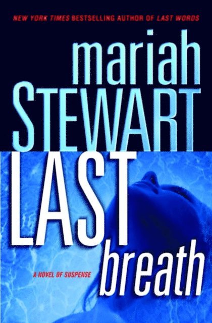 Mariah Stewart - Last Breath, E-bok