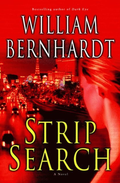 William Bernhardt - Strip Search, E-bok