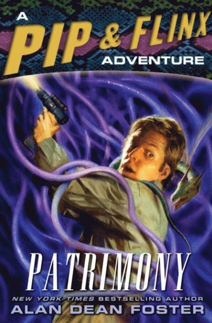 Alan Dean Foster - Patrimony, E-bok