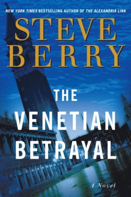 Steve Berry - Venetian Betrayal, E-bok