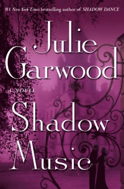 Julie Garwood - Shadow Music, E-bok