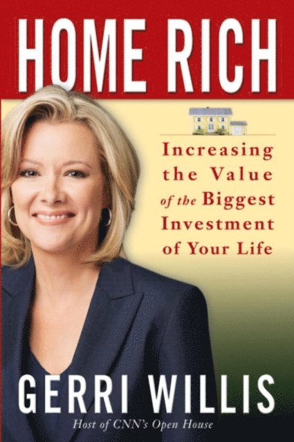 Gerri Willis - Home Rich, E-bok. Tillgänglighet: Lägg i varukorg