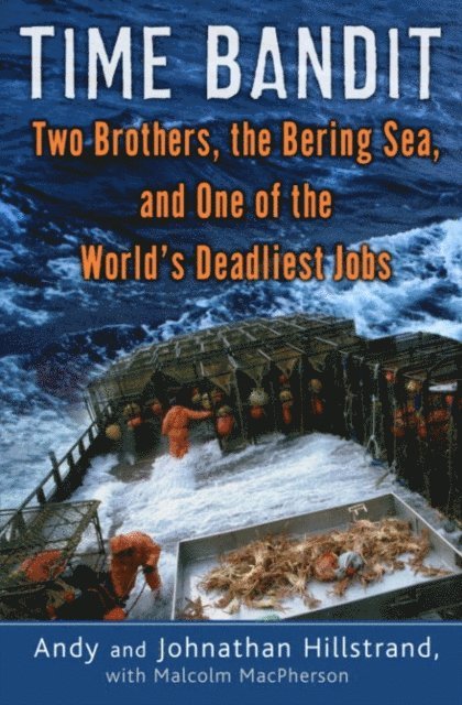 Malcolm MacPherson, Johnathan Hillstrand, Andy Hillstrand - Time Bandit, E-bok