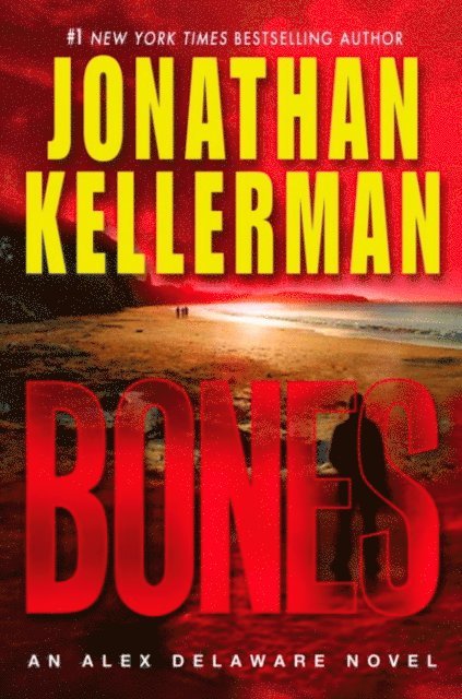 Jonathan Kellerman - Bones, E-bok