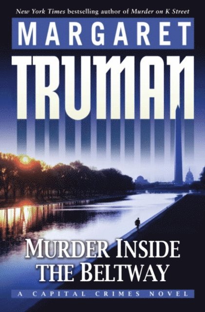 Margaret Truman - Murder Inside the Beltway, E-bok