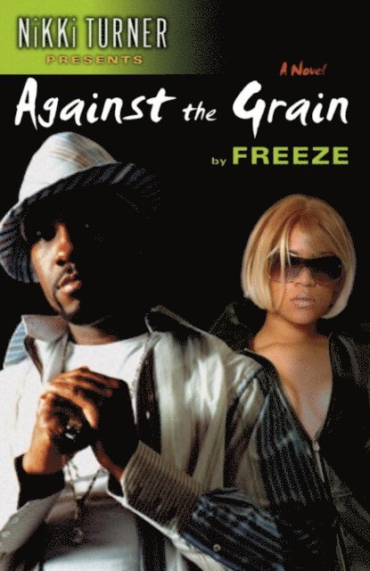 Freeze - Against the Grain, E-bok
