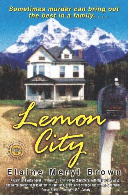 Elaine Meryl Brown - Lemon City, E-bok