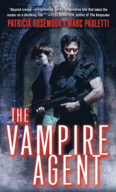 Marc Paoletti, Patricia Rosemoor - Vampire Agent, E-bok
