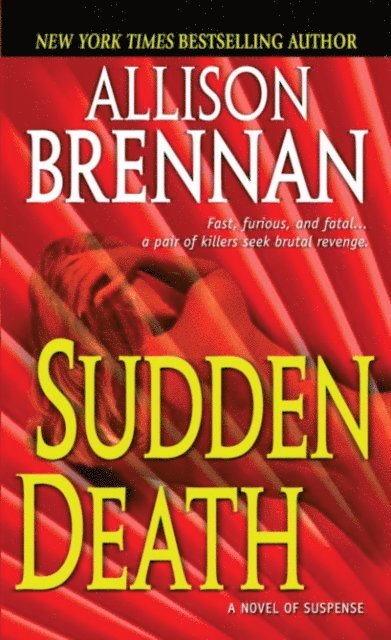 Allison Brennan - Sudden Death, E-bok