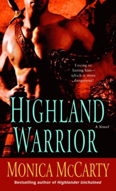 Monica McCarty - Highland Warrior, E-bok