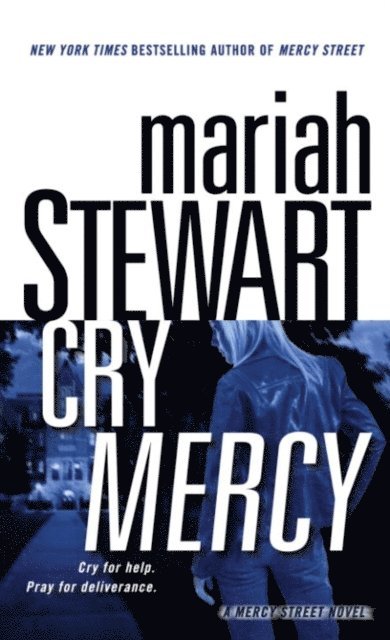 Mariah Stewart - Cry Mercy, E-bok