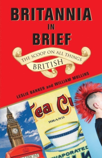 William Mullins, Leslie Banker - Britannia in Brief, E-bok