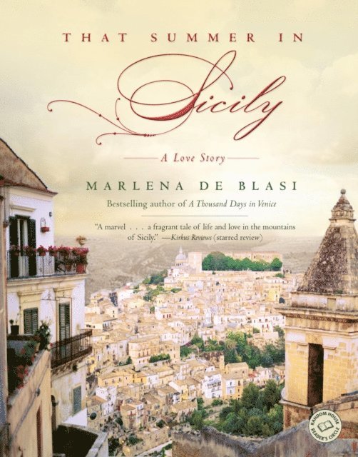 Marlena de Blasi - That Summer in Sicily, E-bok
