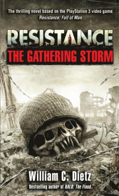 William C. Dietz - Resistance    The Gathering Storm, E-bok