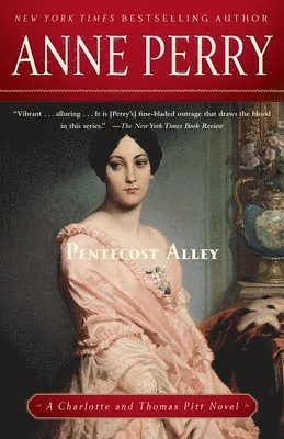 Anne Perry - Pentecost Alley, Häftad