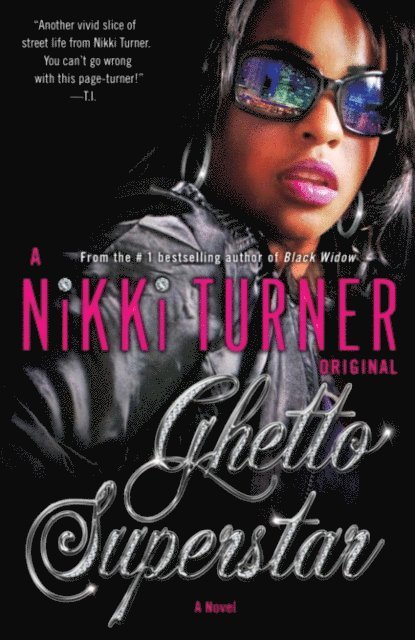 Nikki Turner - Ghetto Superstar, E-bok