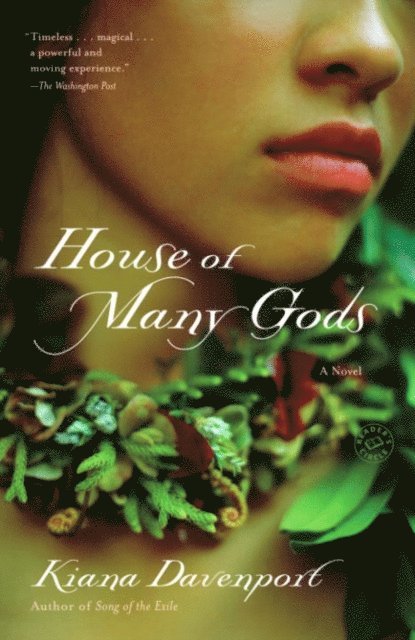 Kiana Davenport - House of Many Gods, E-bok