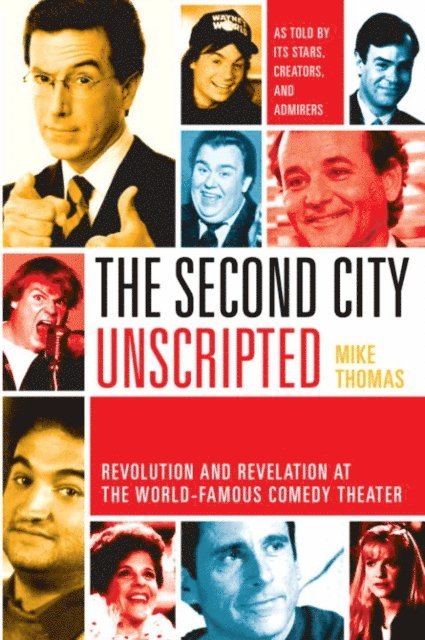 Mike Thomas - Second City Unscripted, E-bok
