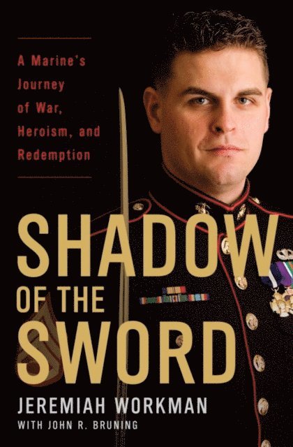 John Bruning, Jeremiah Workman - Shadow of the Sword, E-bok