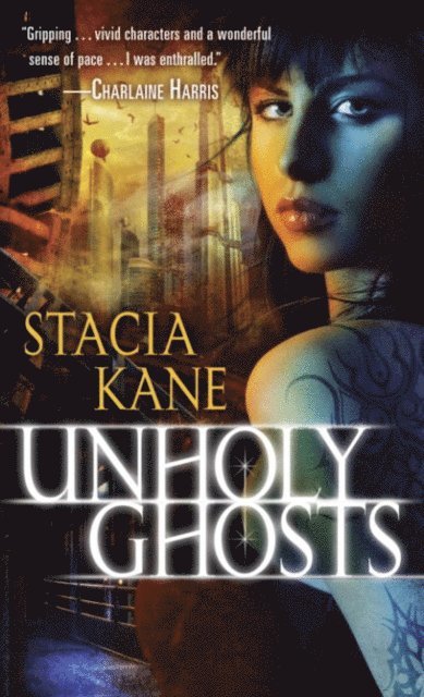 Stacia Kane - Unholy Ghosts, E-bok. Tillgänglighet: Lägg i varukorg