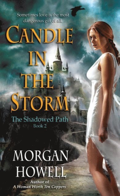 Morgan Howell - Candle in the Storm, E-bok