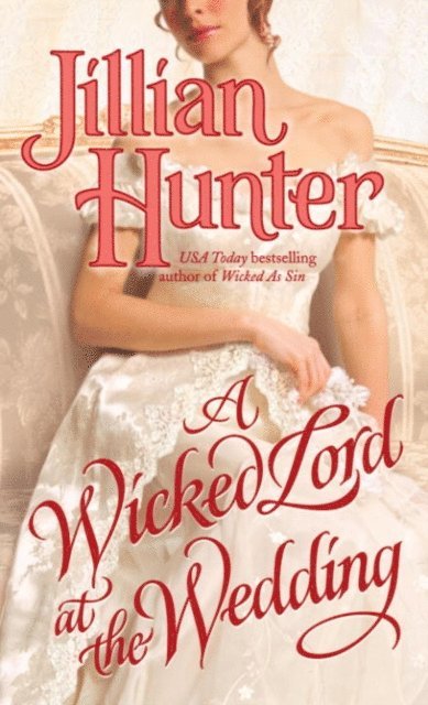 Jillian Hunter - Wicked Lord at the Wedding, E-bok