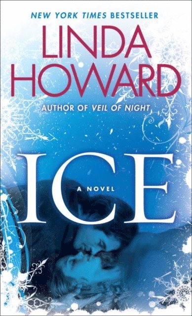 Linda Howard - Ice, E-bok