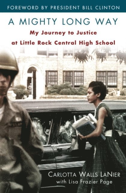 Lisa Frazier Page, Carlotta Walls LaNier - Mighty Long Way, E-bok