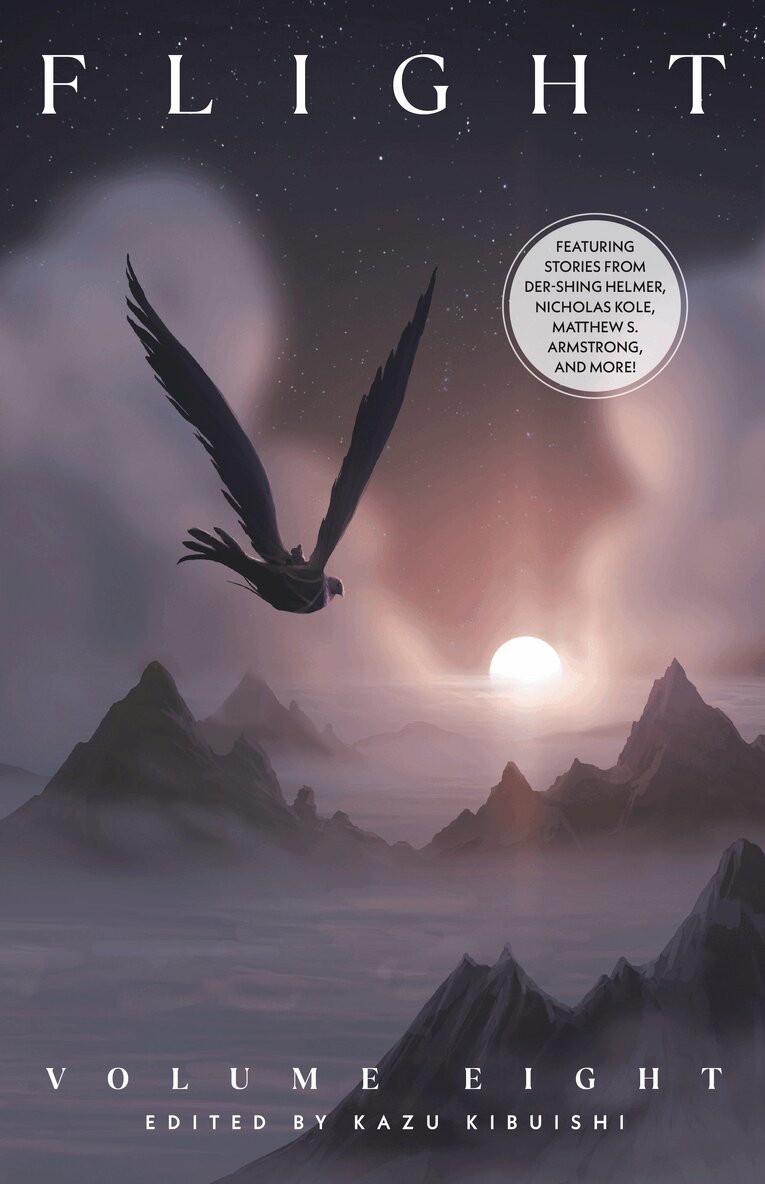 Der-Shing Helmer, Nicholas Kole, Matthew S. Armstrong, Kyla Vanderklugt, Kazu Kibuishi - Flight Volume Eight, Häftad