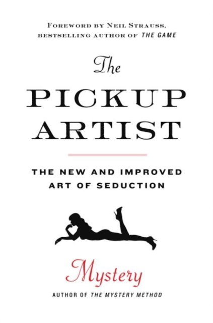 Mystery - Pickup Artist, E-bok