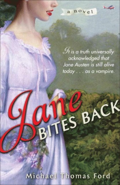 Michael Thomas Ford - Jane Bites Back, E-bok