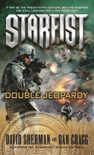 Dan Cragg, David Sherman - Starfist: Double Jeopardy, E-bok