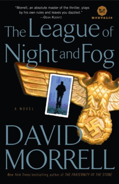 David Morrell - League of Night and Fog, E-bok