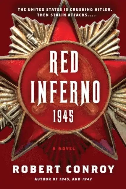 Robert Conroy - Red Inferno: 1945, E-bok. Tillgänglighet: Lägg i varukorg