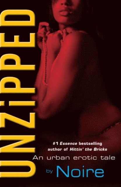 Noire - Unzipped, E-bok
