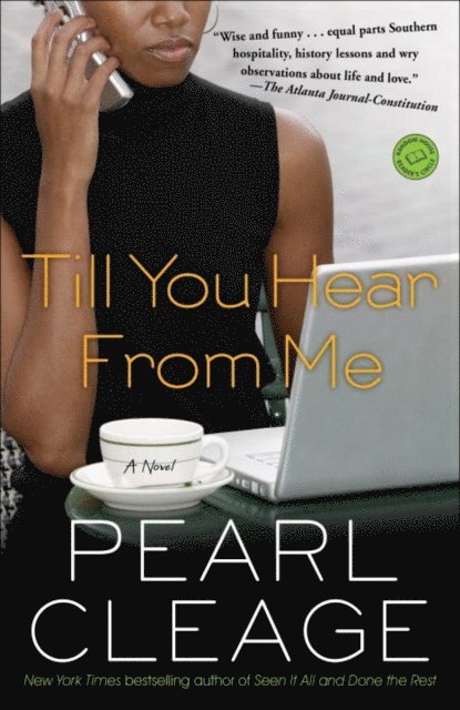 Pearl Cleage - Till You Hear from Me, E-bok