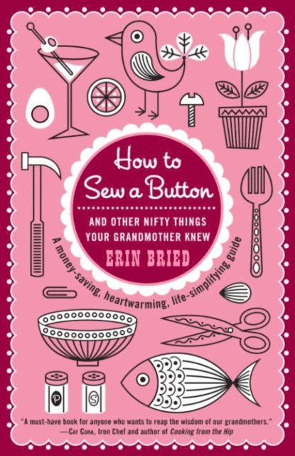 Erin Bried - How to Sew a Button, E-bok. Tillgänglighet: Lägg i varukorg