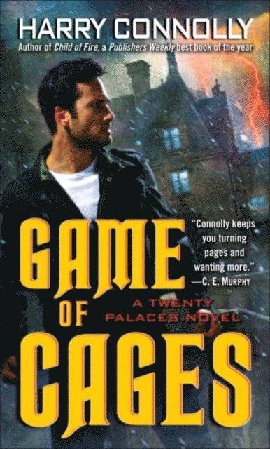 Harry Connolly - Game of Cages, E-bok