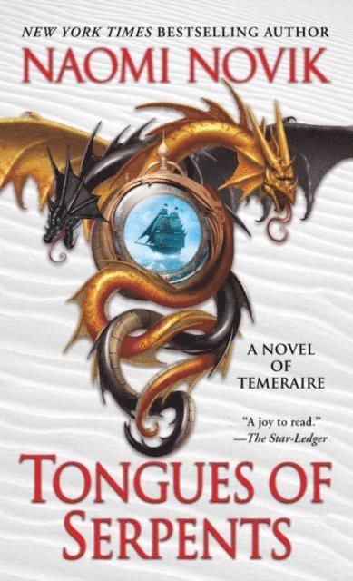 Naomi Novik - Tongues of Serpents, E-bok