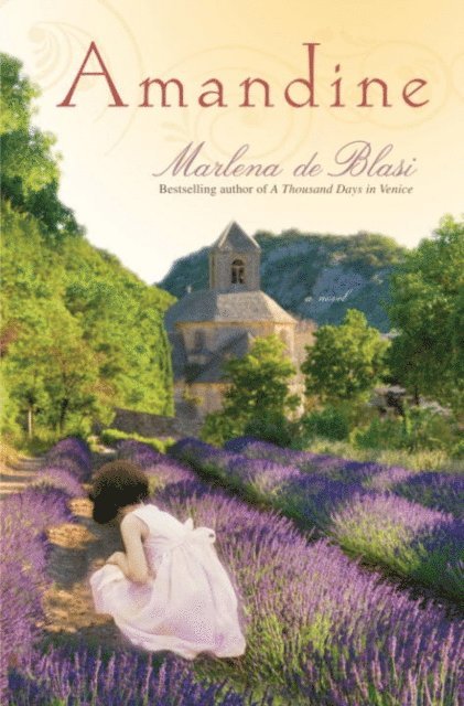 Marlena de Blasi - Amandine, E-bok